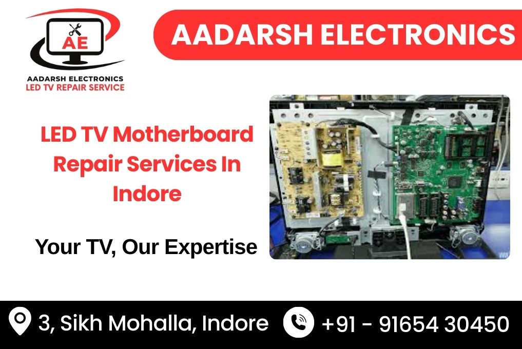 Top 10 LED Motherboard Repair Service Provider in Indore